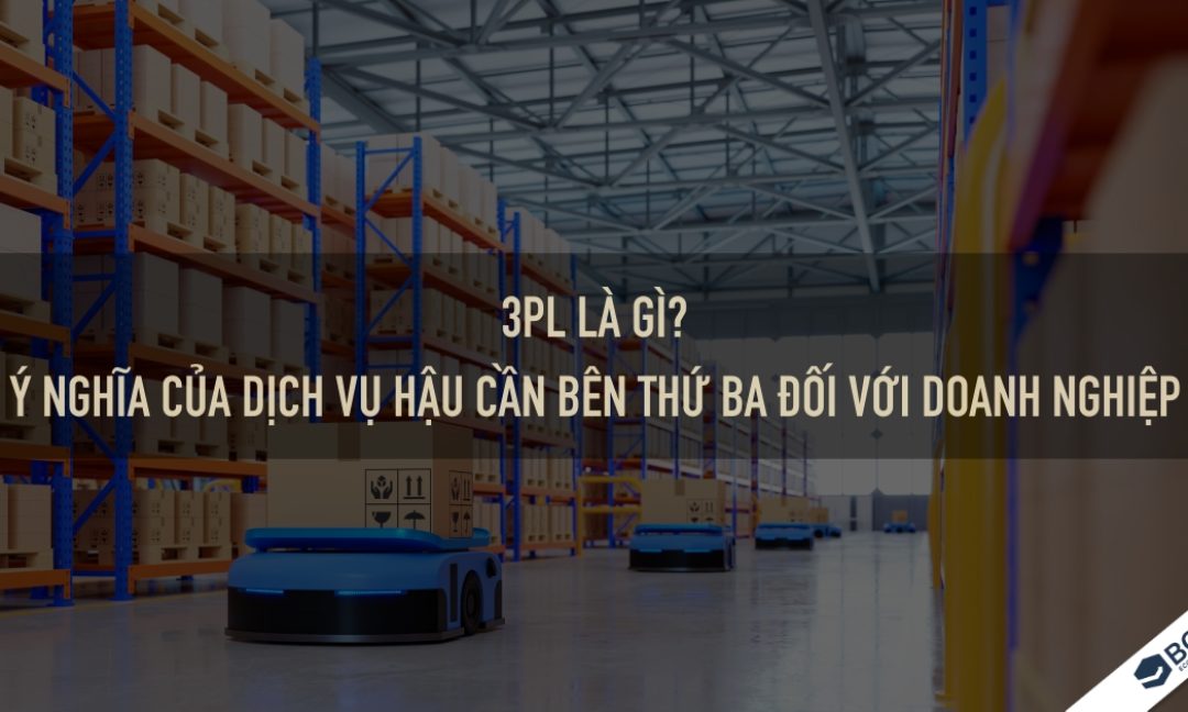 3pl-hau-can-ben-thu-ba