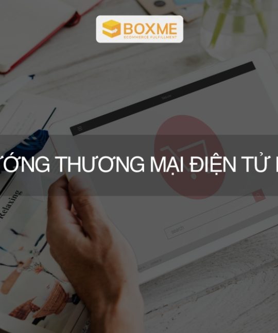 4-xu-huong-thuong-mai-dien-tu-nam-2022