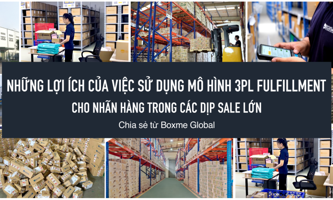 mo-hinh-3pl-fulfillment-cua-boxme