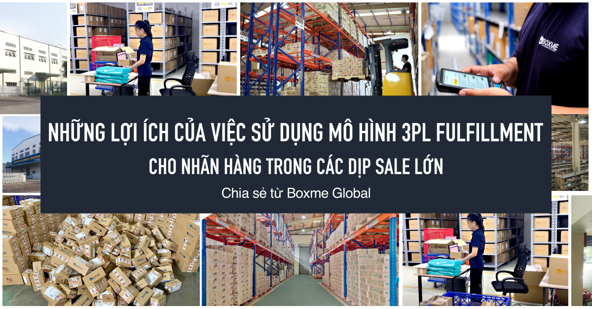 mo-hinh-3pl-fulfillment-cua-boxme
