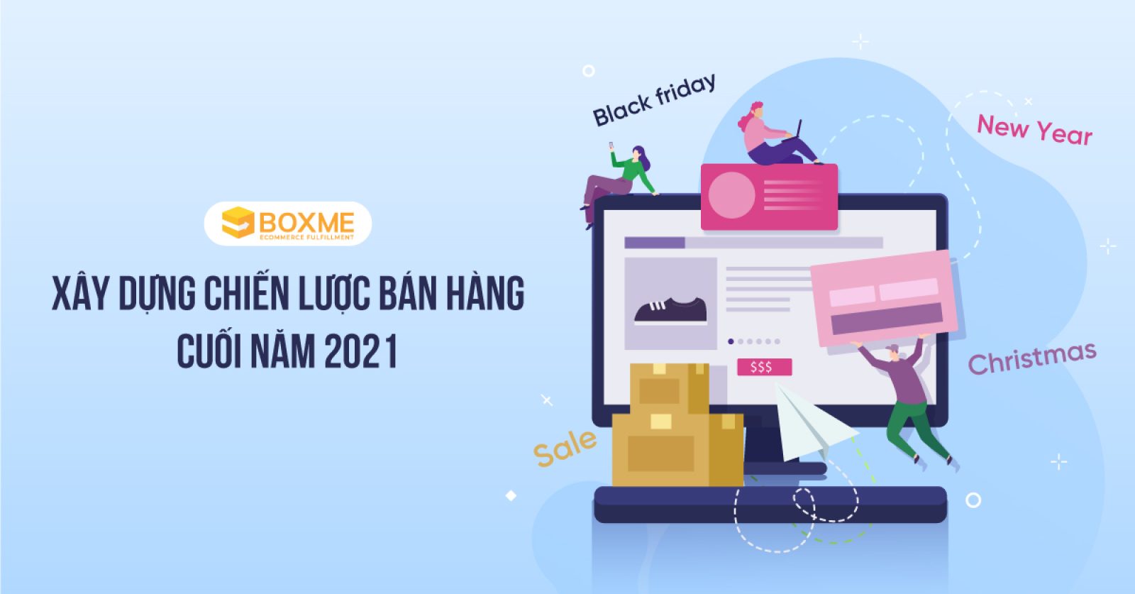 Xây dựng chiến lược bán hàng cuối năm 2021
