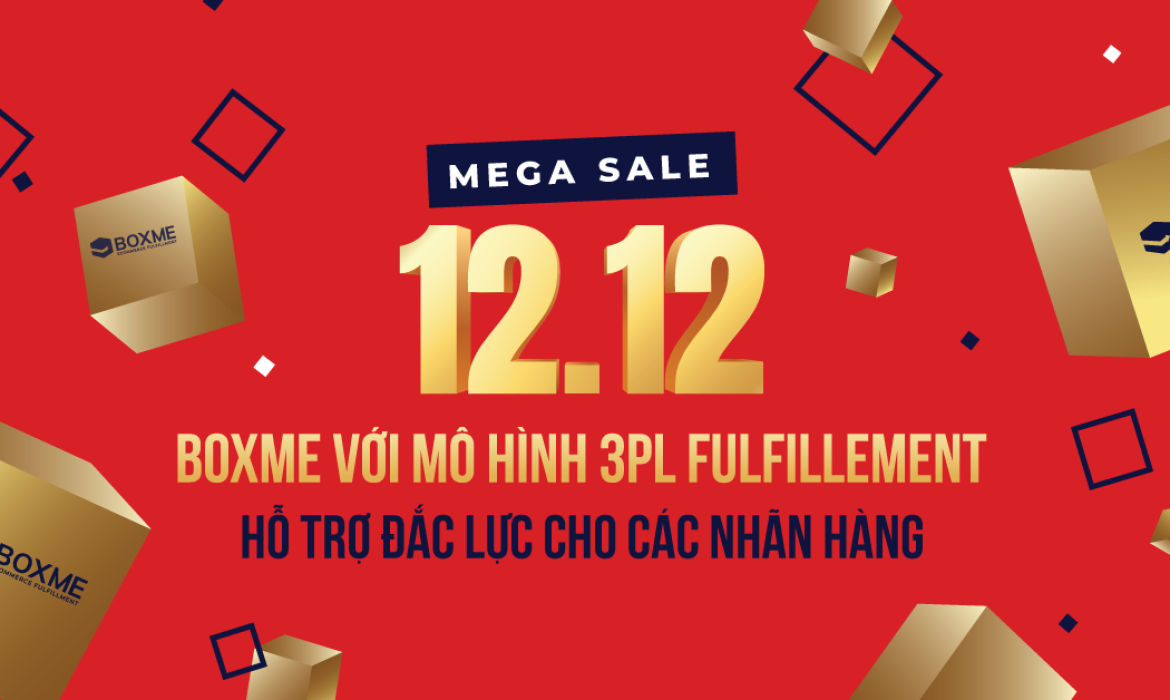 mo-hinh-3pl-fulfillment-cua-boxme-ho-tro-dac-luc-cho-nhan-hang