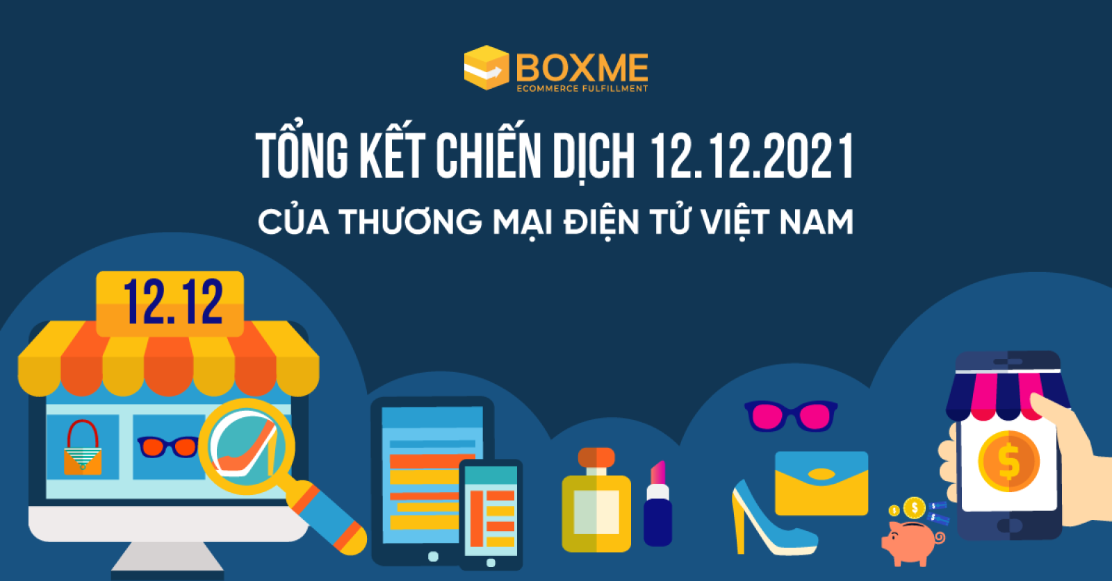 tong-ket-12-12-thuong-mai-dien-tu-viet-nam