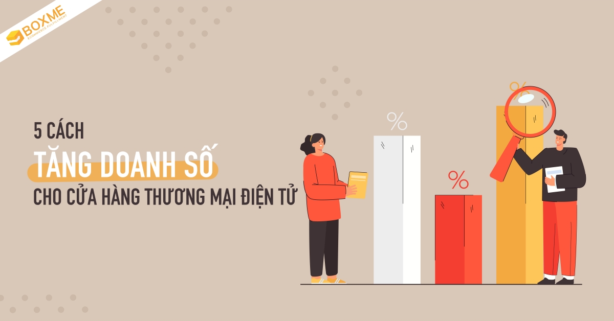 5-cach-tang-doanh-so-cho-cua-hang-thuong-mai-dien-tu
