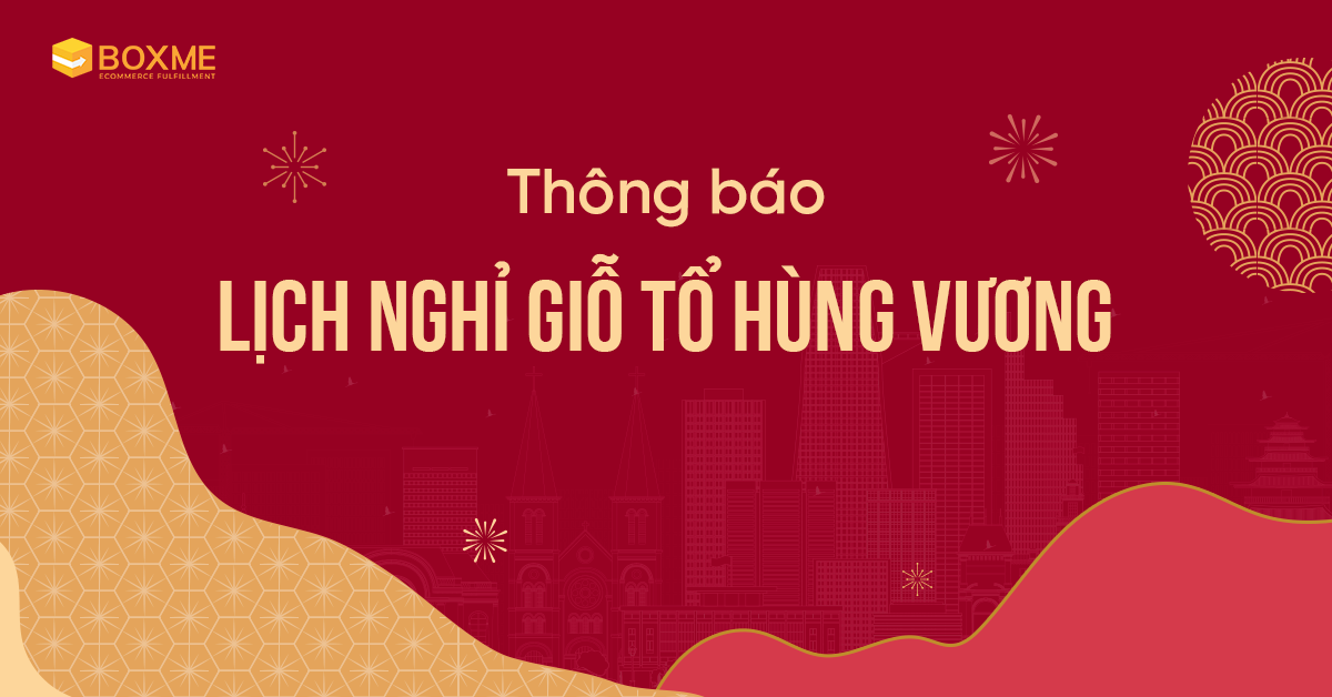 boxme-thong-bao-lich-nghi-gio-to-hung-vuong-2022