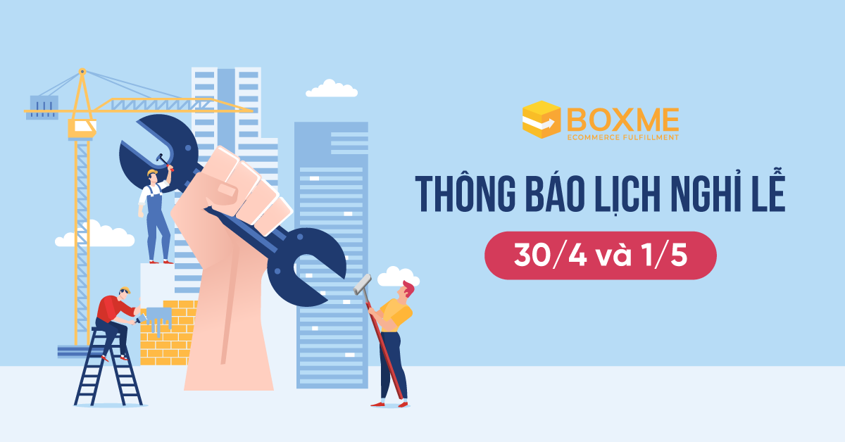 boxme-thong-bao-nghi-le-30-4-va-1-5