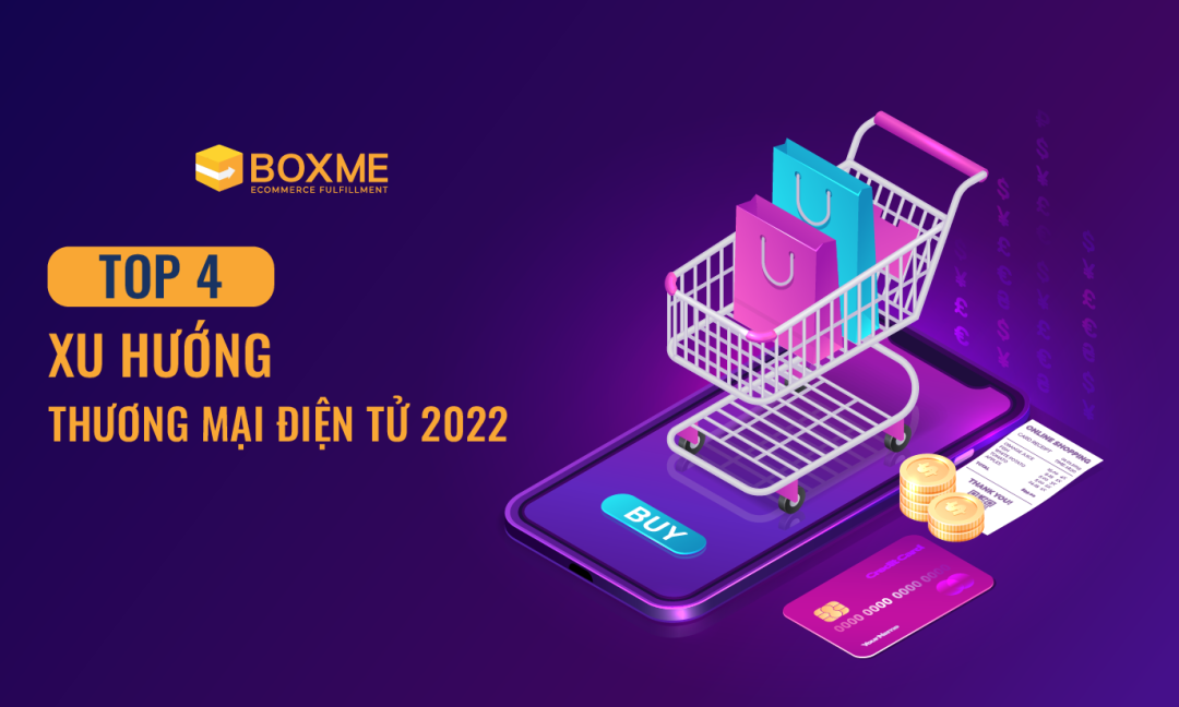 xu-huong-thuong-mai-dien-tu-2022