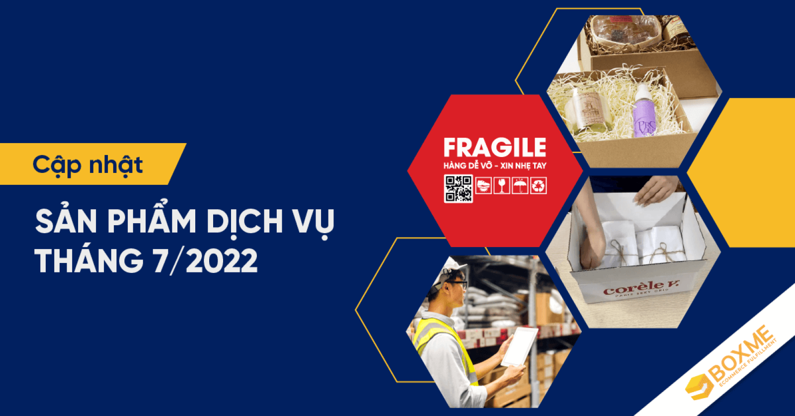 Cập nhật sản phẩm dịch vụ tháng 7/2022