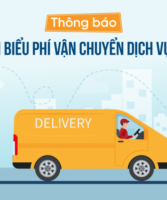 Thông báo thay đổi biểu phí dịch vụ vận tải 06/2022