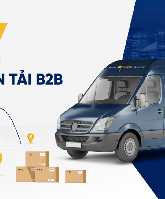 Thông báo về chính sách dịch vụ vận tải B2B