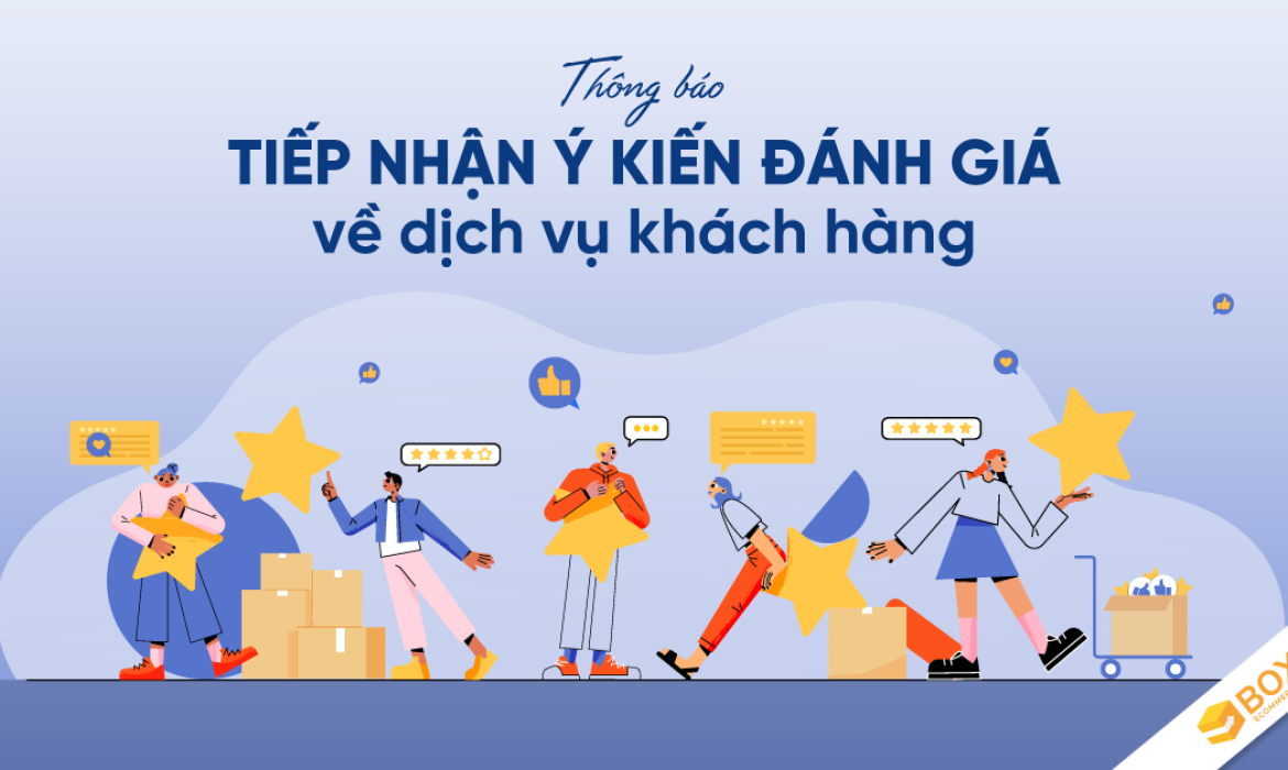 Thông báo: Tiếp nhận ý kiến đánh giá dịch vụ khách hàng
