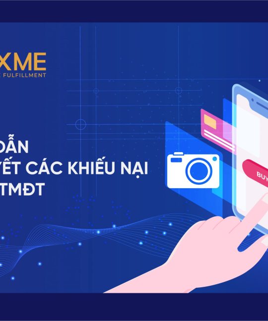 Hướng dẫn sử dụng thông tin Camera đóng gói để giải quyết các khiếu nại với sàn TMDT