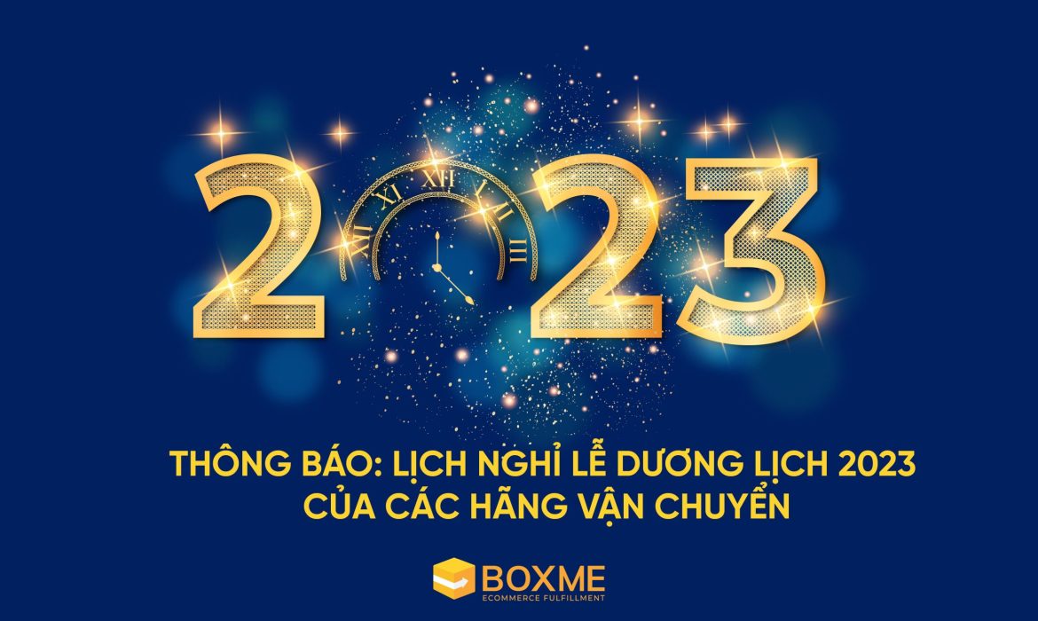 Thông báo: Lịch nghỉ lễ Dương lịch của các hãng vận chuyển