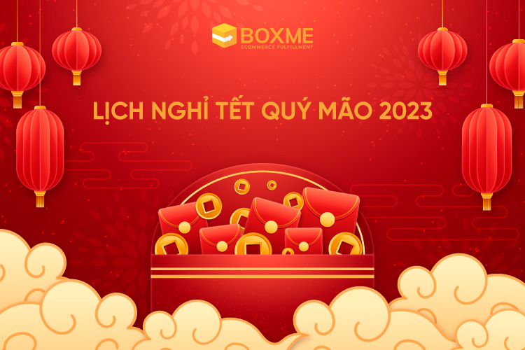 Boxme thông báo lịch nghỉ Tết Nguyên đán 2023
