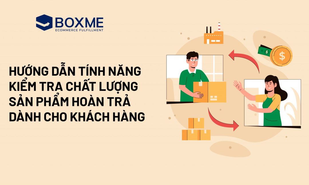 Hướng dẫn tính năng duyệt QC sản phẩm hoàn trả
