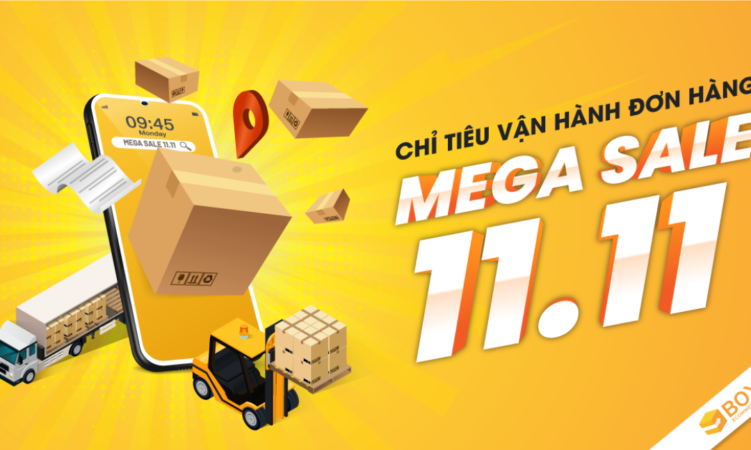 Chỉ Tiêu Vận Hành Megasale 11/11
