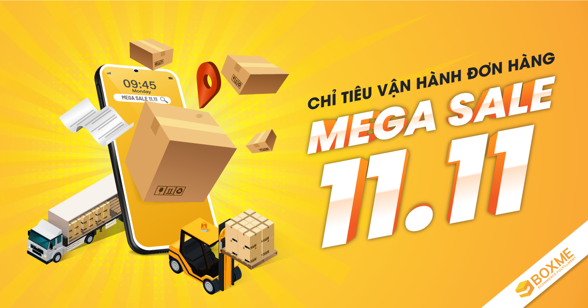 Chỉ Tiêu Vận Hành Megasale 11/11