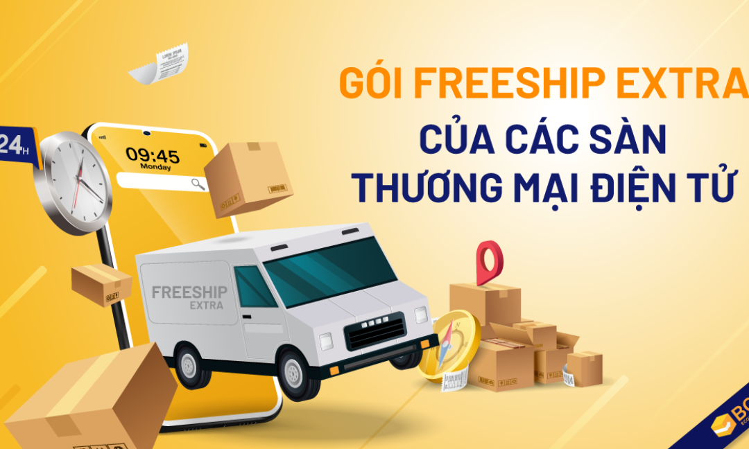 So sánh các gói FreeShip Extra của các sàn Thương mại điện tử