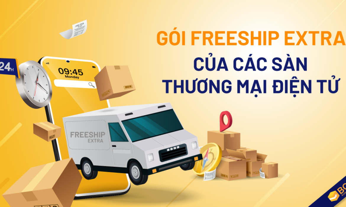 So sánh các gói FreeShip Extra của các sàn Thương mại điện tử