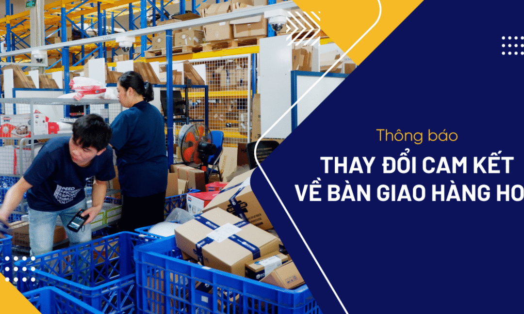 Thông báo thay đổi cam kết về bàn giao hàng hoá