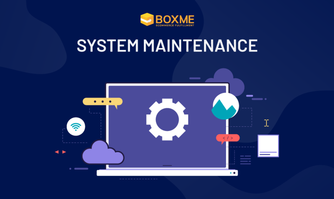 [Thông báo] bảo trì hệ thống Boxme ngày 01.06.2024