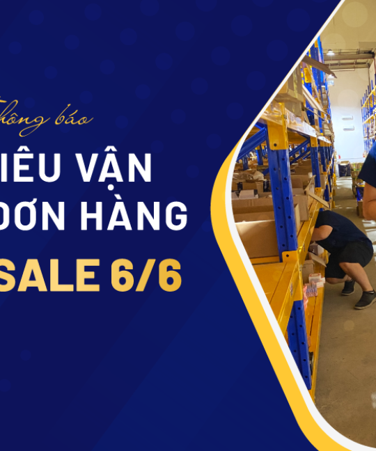 Thông Báo Chỉ Tiêu Vận Hành Đơn Hàng Campaign 6/6/2024